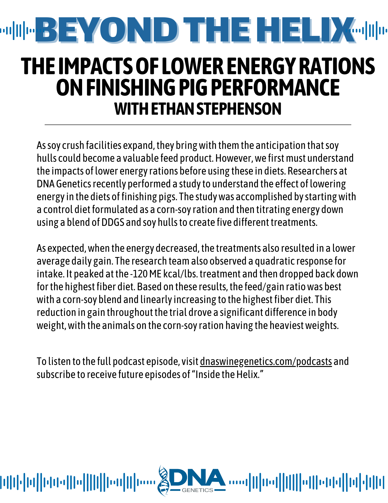 Beyond the Helix - Impact of lower energy rations on finishing diets